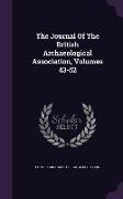 The Journal Of The British Archaeological Association, Volumes 43-52