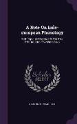 A Note on Indo-European Phonology: With Especial Reference to the True Pronunciation of Ancient Greek