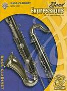 Band Expressions, Book One Student Edition: Bass Clarinet, Book & CD