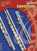 Band Expressions, Book Two Student Edition: Flute, Book & CD