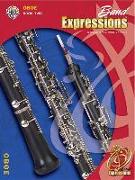 Band Expressions, Book Two Student Edition: Oboe, Book & CD