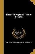 MASTER THOUGHTS OF THOMAS JEFF