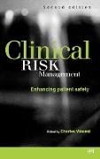 Clinical Risk Management 2e