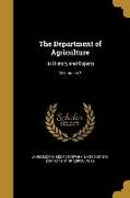 The Department of Agriculture: Its History and Objects, Volume no.7