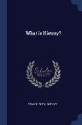 What Is History?