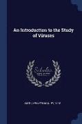 An Introduction to the Study of Viruses