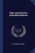 High-Speed Electric Interurban Railways