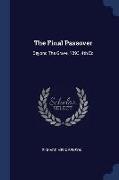 The Final Passover: Beyond the Grave, 1893, 4th Ed