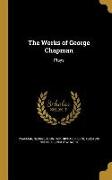 WORKS OF GEORGE CHAPMAN