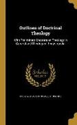 OUTLINES OF DOCTRINAL THEOLOGY