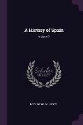 A History of Spain, Volume 2