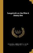 LANGSTROTH ON THE HIVE & HONEY