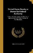 United States Bonds, or Duress by Federal Authority: A Journal of Current Events During an Imprisonment of Fifteen Months, at Fort Delaware