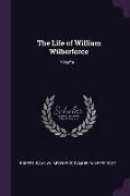 The Life of William Wilberforce, Volume 1