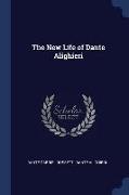 The New Life of Dante Alighieri