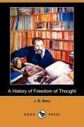 A History of Freedom of Thought (Dodo Press)