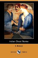 Indian Ghost Stories (Dodo Press)