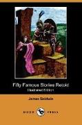 Fifty Famous Stories Retold (Illustrated Edition) (Dodo Press)