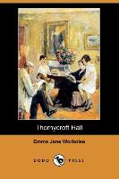 Thornycroft Hall (Dodo Press)