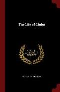 The Life of Christ