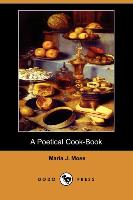 A Poetical Cook-Book (Dodo Press)
