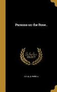 PARSONS ON THE ROSE