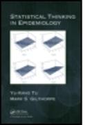 Statistical Thinking in Epidemiology