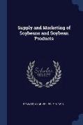 Supply and Marketing of Soybeans and Soybean Products