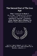 The Second Part of the Iron Age: Which Contayneth the Death of Penthesilea, P[aris], Priam, and Hecuba, The Burning of Troy, The Death[s] of Agamemnon