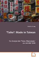 "Taike": Made in Taiwan