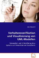 Verhaltensverifikation und Visualisierung von UML-Modellen
