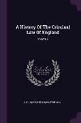 A History of the Criminal Law of England, Volume 3