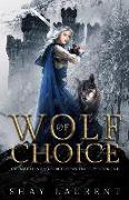 Wolf of Choice