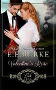 Valentine's Rose: Book 1, The Bride Train Series