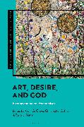 Art, Desire, and God