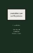 Journalism Law and Regulation