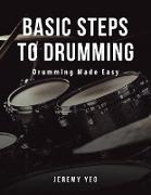 Basic Steps to Drumming