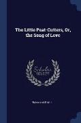 The Little Peat-Cutters, Or, the Song of Love