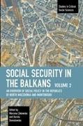 Social Security in the Balkans – Volume 2
