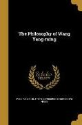 The Philosophy of Wang Yang-ming