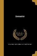 ZOROASTER