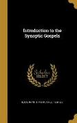 INTRO TO THE SYNOPTIC GOSPELS