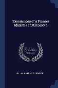 Experiences of a Pioneer Minister of Minnesota