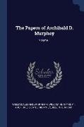 The Papers of Archibald D. Murphey, Volume 1