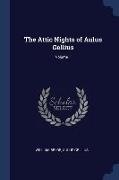 The Attic Nights of Aulus Gellius, Volume 1