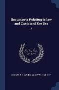 Documents Relating to law and Custom of the Sea: 1