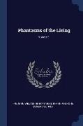 Phantasms of the Living, Volume 1