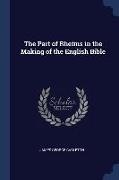 The Part of Rheims in the Making of the English Bible