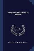 Images of war, a Book of Poems