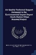 Air Quality Technical Support Document to the Environmental Impact Report - South Station Urban Renewal Project